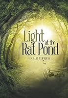 Light at the Rat Pond 1490859543 Book Cover