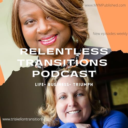 Relentless Transitions Podcast copertina