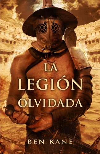 LA LEGION OLVIDADA: (1ER VOLUMEN) (Spanish Edit... [Spanish] 8466640797 Book Cover