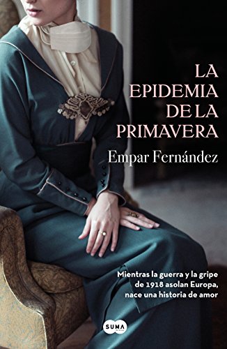 La epidemia de la primavera (SUMA)