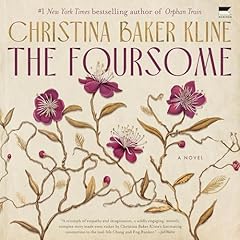 The Foursome Audiolibro Por Christina Baker Kline arte de portada