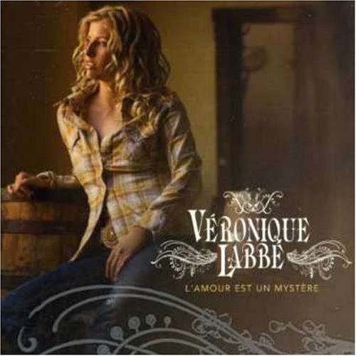 LABBE;VERONIQUE - AMOUR EST UN MYSTERE [Audio CD] LABBE;VERONIQUE