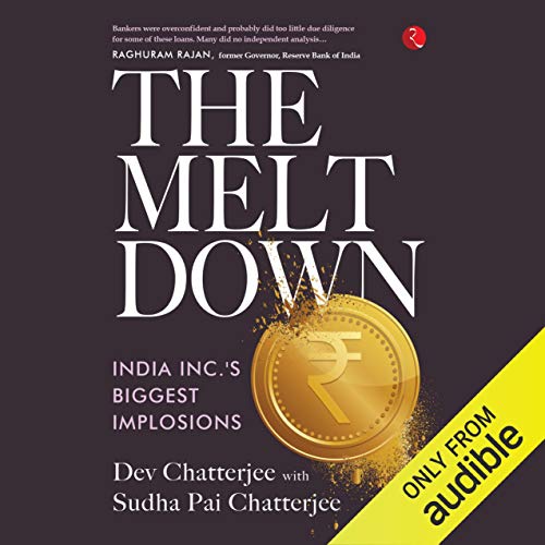 The Meltdown by Dev Chatterjee, Sudha Pai Chatterjee episode artwork