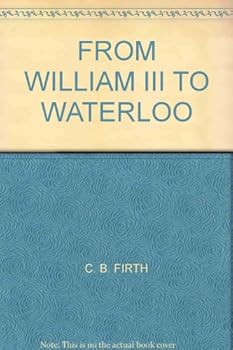 Hardcover FROM WILLIAM III TO WATERLOO Book