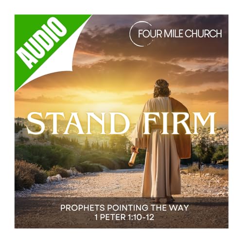 1 Peter 1:10-12 ~ Prophets Pointing the Way