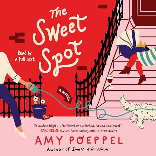 The Sweet Spot [Written by Amy Poeppel] episode artwork