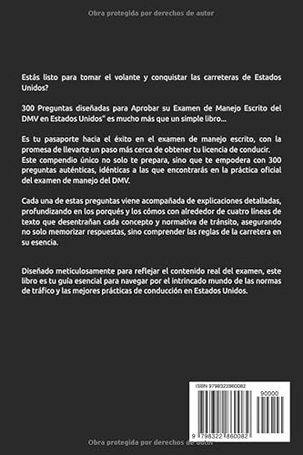 300 Preguntas diseñadas para Aprobar su Examen de Manejo Escrito del DMV en Estados Unidos.: El comp