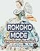 Rokoko Mode Umgekehrtes Ausmalbuch Für Erwachsene: 34 Schöne Aquarell-Muster | Kreativität, Achtsamkeit, Meditation, Entspannung, Anti-Stress-Malerei