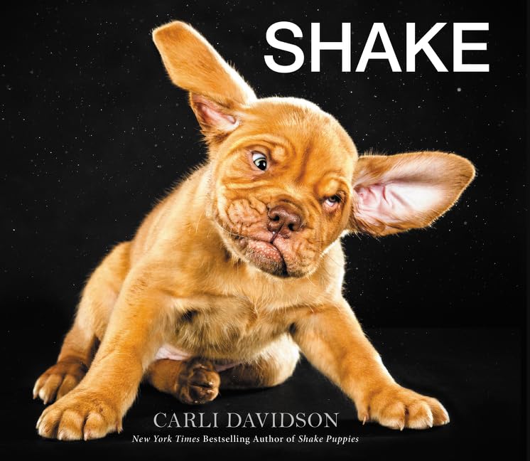 Shake: A Beguiling and Heartwarming Collection of Candid Dog Photography―Startling Mid-Shake Moments