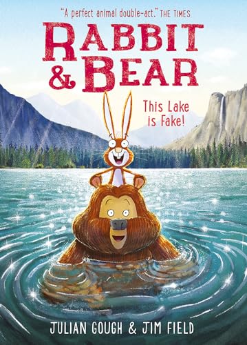 This Lake is Fake!: Book 6 (Rabbit and Bear)