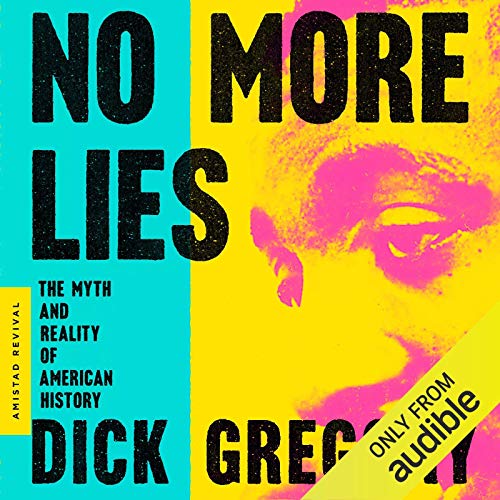 No More Lies by Dick Gregory episode artwork