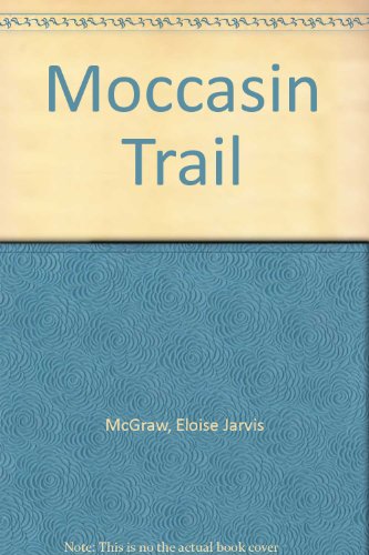 Moccasin Trail 0606013210 Book Cover