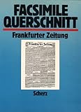  Facsimile Querschnitt: Die Frankfurter Zeitung