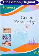 Lucent's General Knowledge 2025 | 15th Revised Edition | English Medium | For UPSC, SSC, NDA, CDS, Banking, Railways, Defence & All Competitive Exams