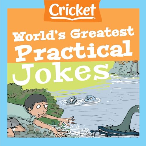 World's Greatest Practical Jokes by Liz Huyck episode artwork