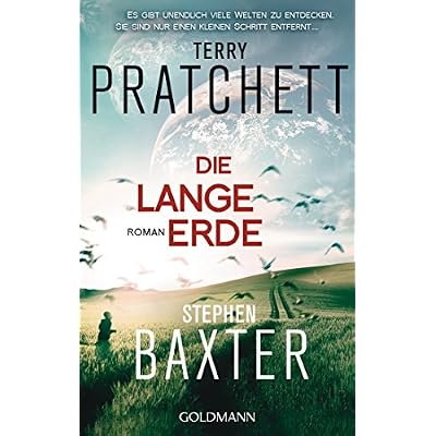 Die Lange Erde: Roman