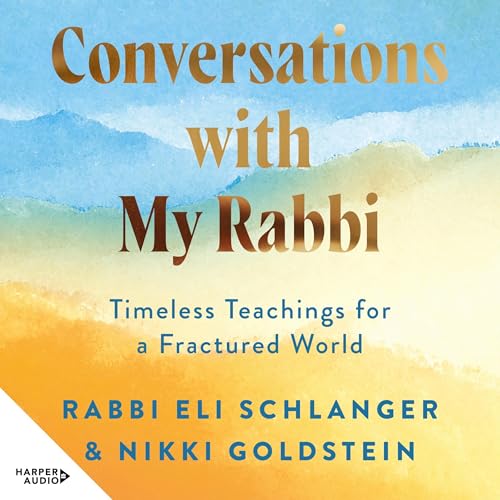 Conversations with My Rabbi Audiolibro Por Nikki Goldstein, Rabbi Eli Schlanger arte de portada