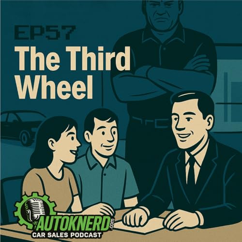 Page de couverture de EP57 The Third Wheel - The Hidden Sales Influence You’re Ignoring