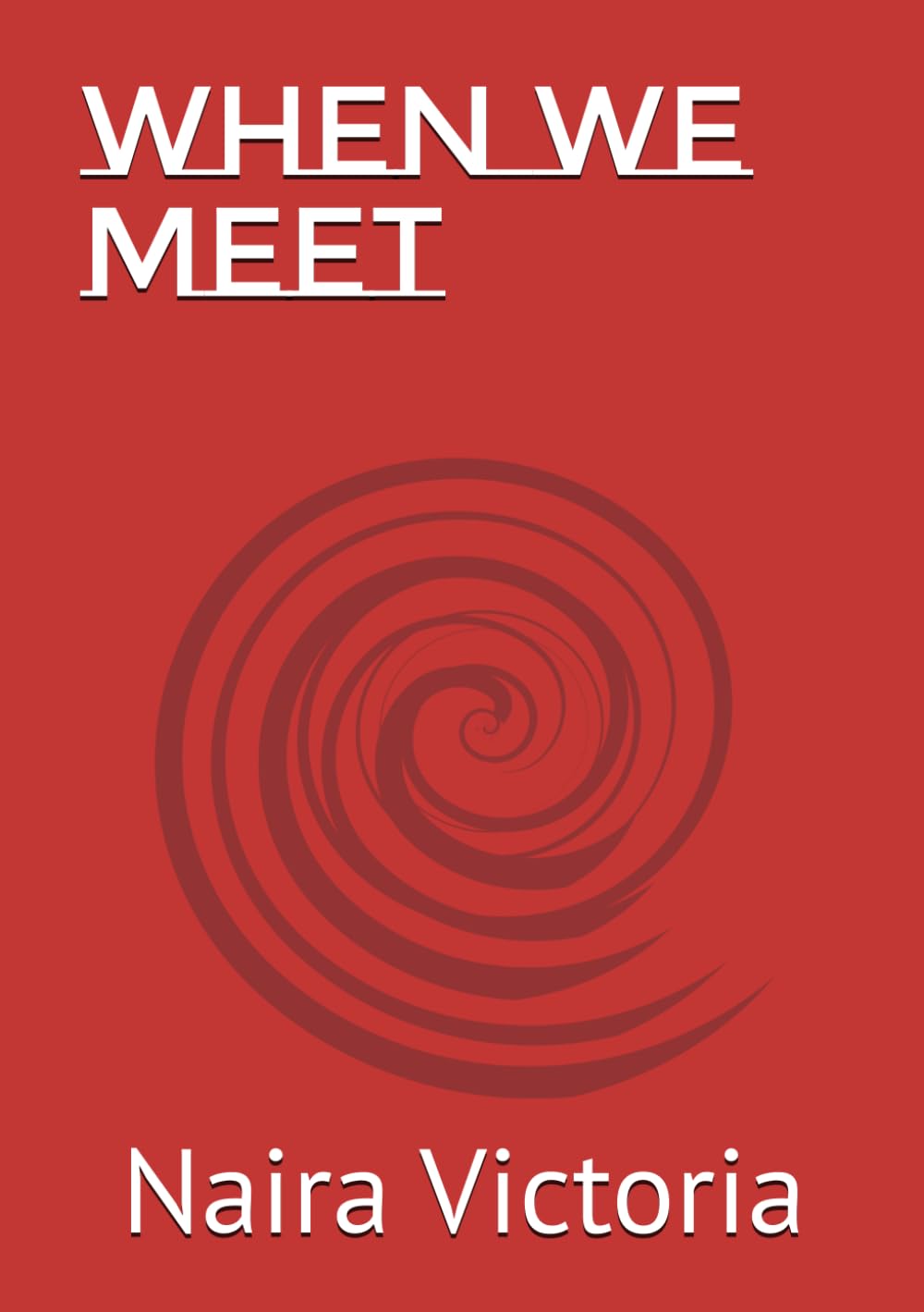 When We Meet (The Name We Carry)