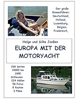 Europa mit der Motoryacht: Der Binnenführer 3738612556 Book Cover