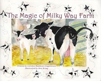 Paperback The Magic of Milky Way Farm Book