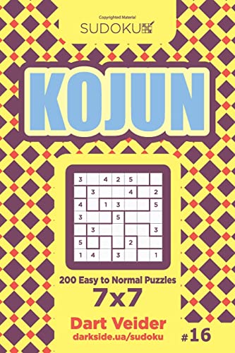 Sudoku Kojun - 200 Easy to Normal Puzzles 7x7 (Volume 16)