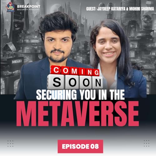 S04EP08 | Teaser | Securing You in the Metaverse