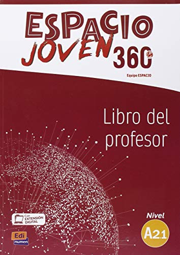 Espacio Joven 360º A2.1 - Libro del docente: Libro del profesor