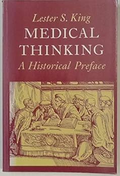 Paperback Medical Thinking: A Historical Preface Book