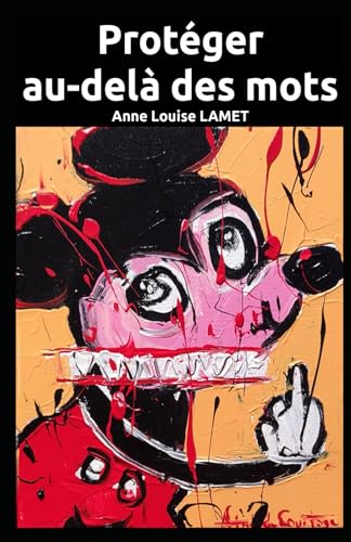 Protéger au-delà des mots