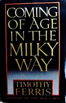 COMING OF AGE IN THE MILKY WAY "Ferris