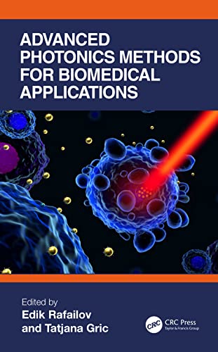 Advanced Photonics Methods for Biomedical Applications view 2