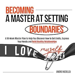 Becoming a Master at Setting Boundaries cover art