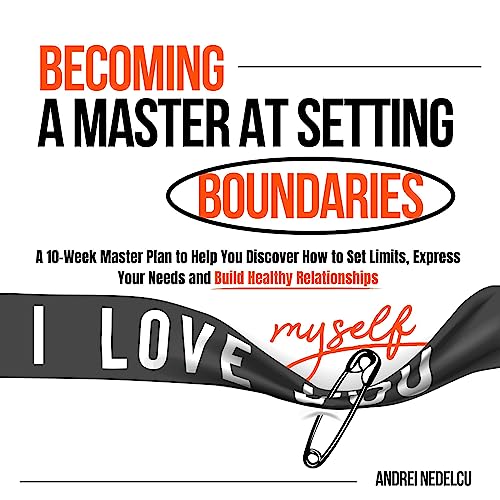 Becoming a Master at Setting Boundaries by Andrei Nedelcu episode artwork