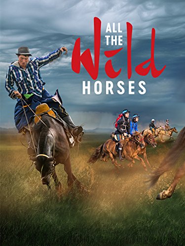 All the Wild Horses
