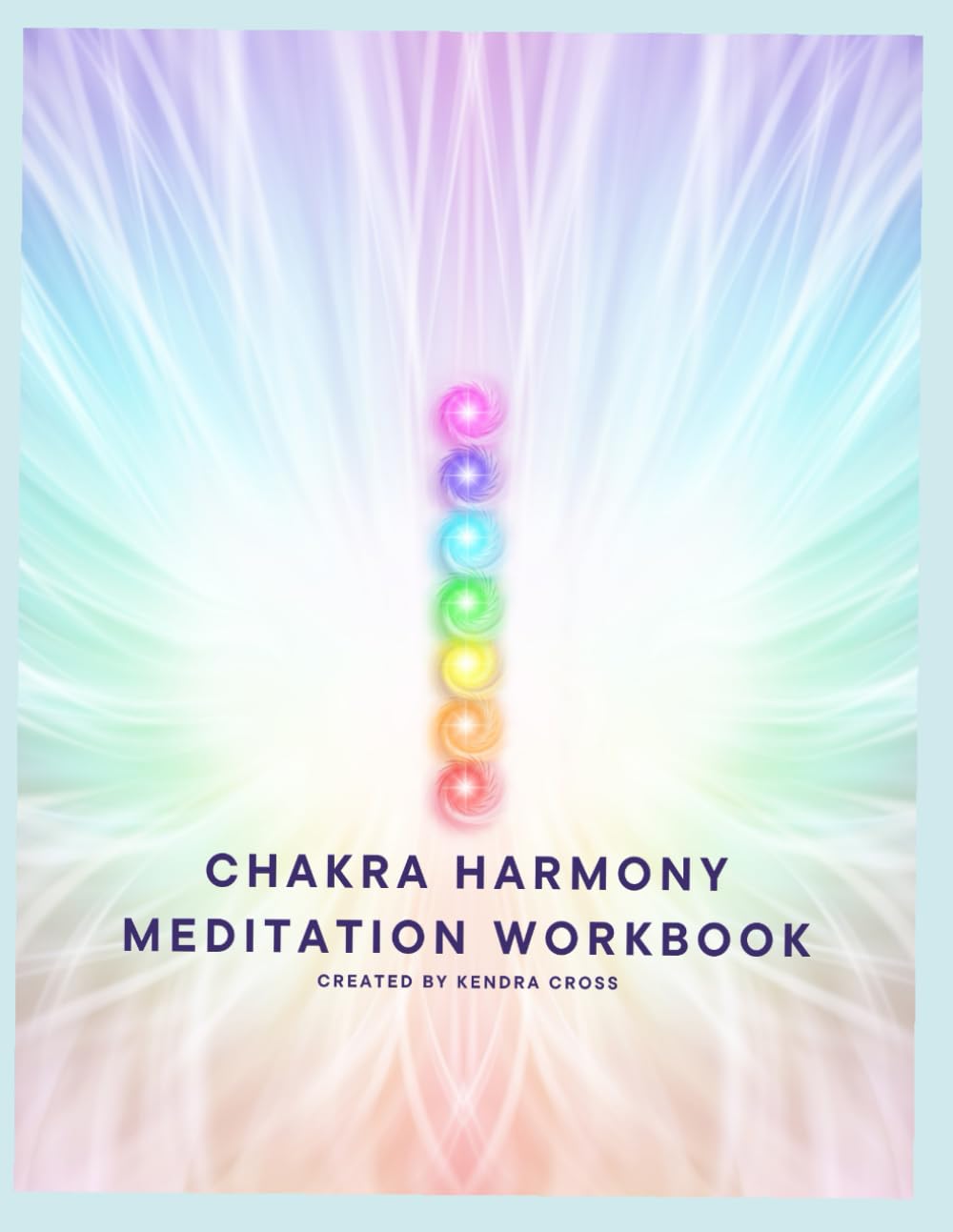 Chakra Harmony Meditation Workbook