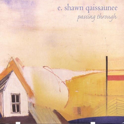 Play Passing Through by E. Shawn Qaissaunee on Amazon Music