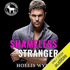 Shameless Stranger Audiolibro Por Hollis Wynn, Hero Club arte de portada