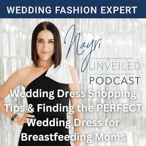 Page de couverture de Wedding Dress Shopping Tips & Finding the PERFECT Wedding Dress for Breastfeeding Moms