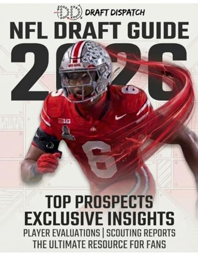 DRAFT DISPATCH NFL DRAFT GUIDE 2026
