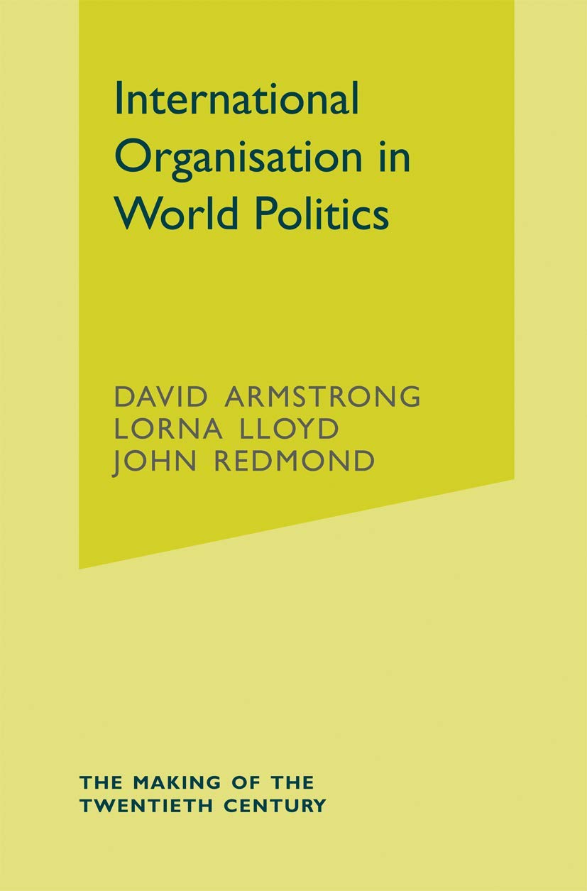 International Organisation in World Politics. Armstrong 9781403903037 New<|