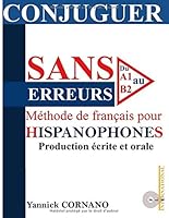 Conjuguer Sans Erreurs : M?thode de Fran?ais Pour Hispanophones : A1 Au B2 1670418367 Book Cover