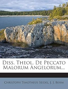 Paperback Diss. Theol. de Peccato Malorum Angelorum... [Latin] Book