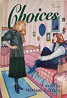 Choices 0967589908 Book Cover