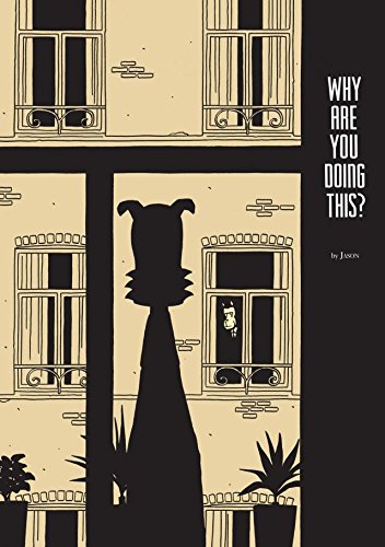 Why Are You Doing This (English Edition)