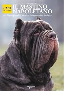 Vedi scheda su Amazon Il mastino napoletano
