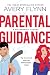 Parental Guidance (A Hot Hockey Romantic Comedy) (Ice Knights Book 1)