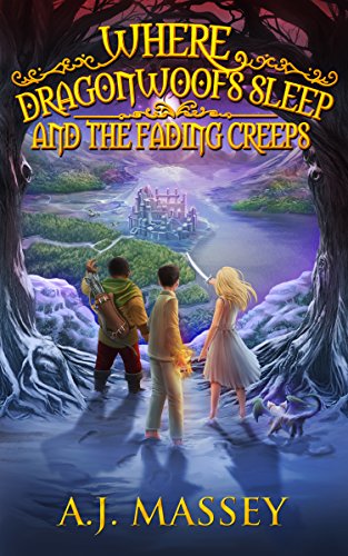 Télécharger Where Dragonwoofs Sleep and the Fading Creeps (English Edition) Livre eBook France