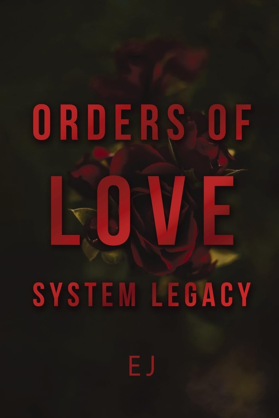 Orders of Love System Legacy