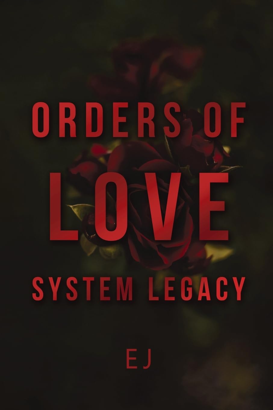 Orders of Love System Legacy